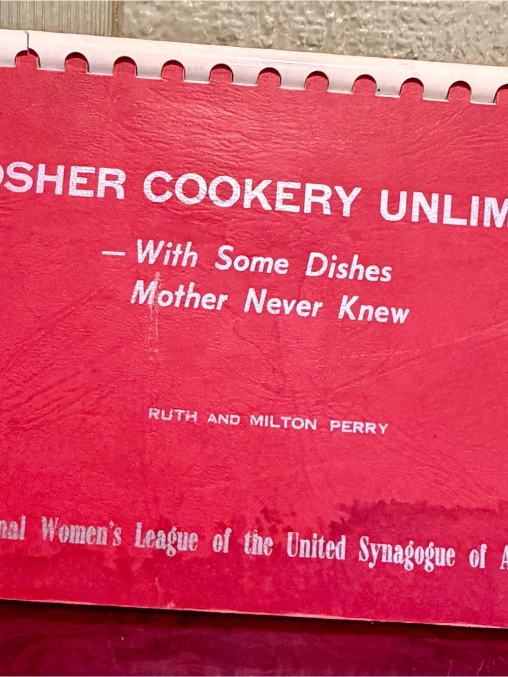 Vintage Kosher Cookery Unlimited Cookbook Ruth & Milton Perry 1960 Jewish Recipe